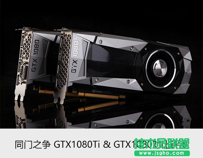 GTX1080�cGTX1080Ti�к΅^�e GTX1080Ti��GTX1080�����u�y